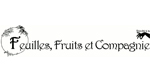 Feuilles, Fruits et Compagnie