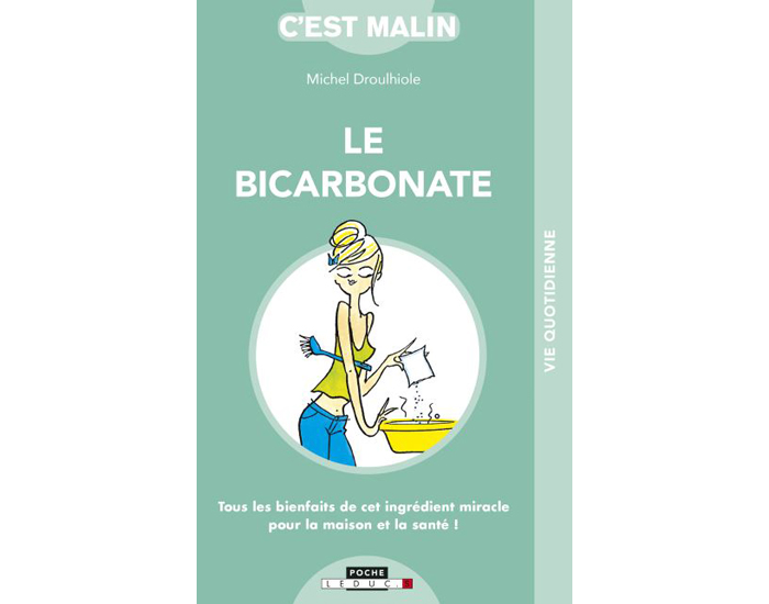Le Bicarbonate Malin