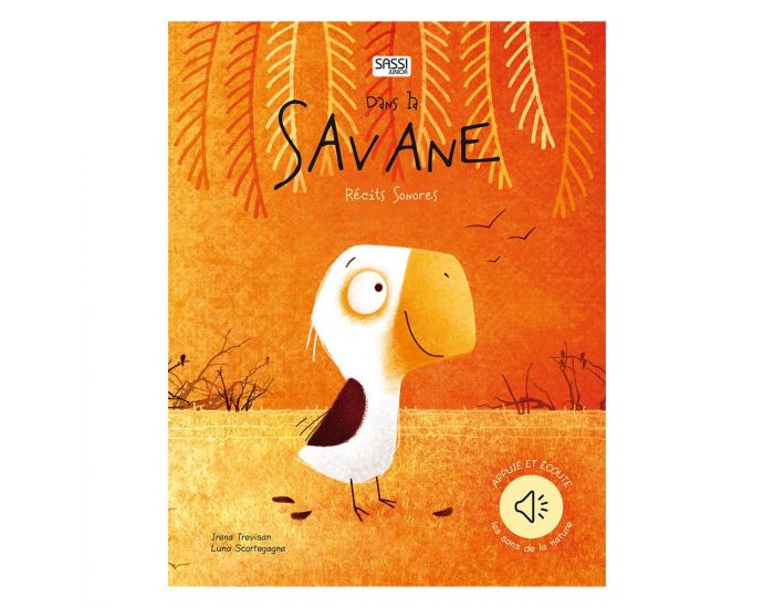 SASSI JUNIOR Livre Sonore - Dans la Savane - D�s 3 ans