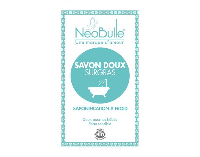  NEOBULLE Savon Doux Bio Surgras - Ds la Naissance