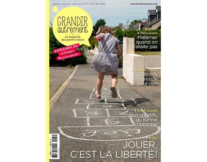 GRANDIR AUTREMENT Numro 65 - Jouer, C'est la Libert!