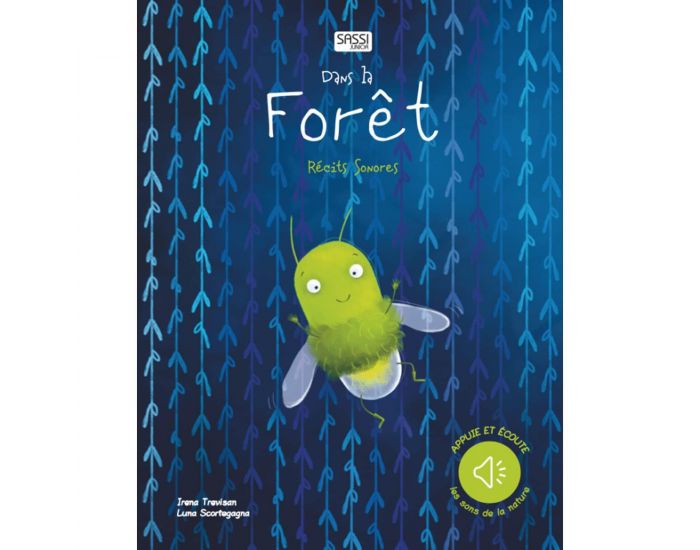 SASSI JUNIOR Livre Sonore - Dans la for�t - D�s 3 Ans