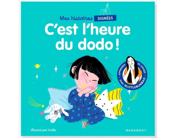MARABOUT Livre Mes Histoires Sign�es - C'est L'heure du Dodo