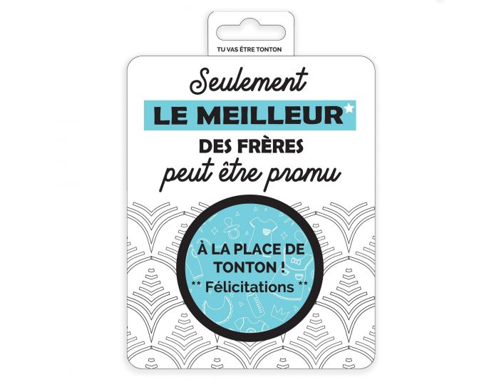 IRR�VERSIBLE Carte � Gratter - Tu vas �tre Tonton