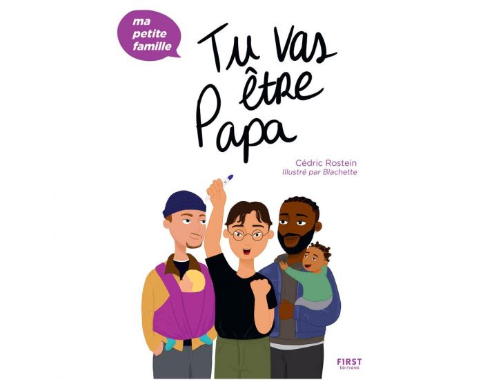 FIRST Livre Tu Vas �tre Papa