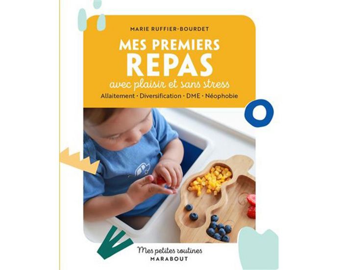 MARABOUT Mes Premiers Repas avec Plaisir et Sans Stress