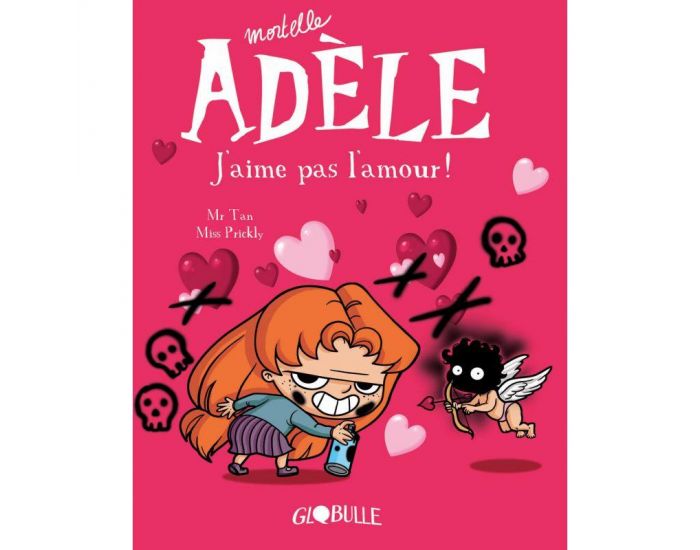 LES EDITIONS BAYARD JEUNESSE Mortelle Ad�le T04 - J'Aime Pas l'Amour ! - D�s 7 ans