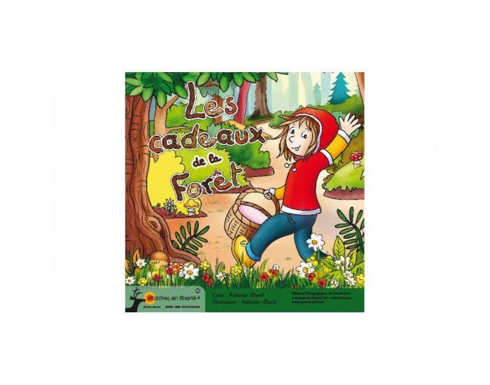 LES EDITIONS PEDAGOGIQUES DU GRAND CERF Les Cadeaux de la For�t