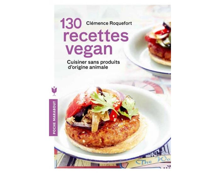MARABOUT Livre 130 Recettes Vegan