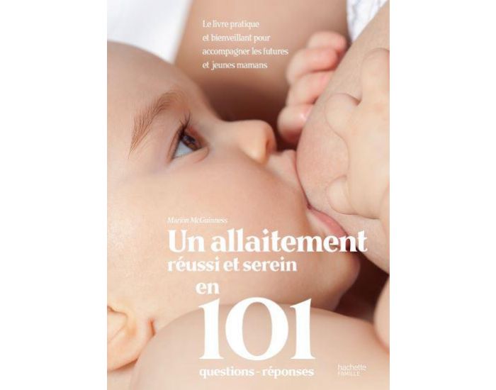 MARABOUT Livre - Un Allaitement Russi et Serein en 101 Questions
