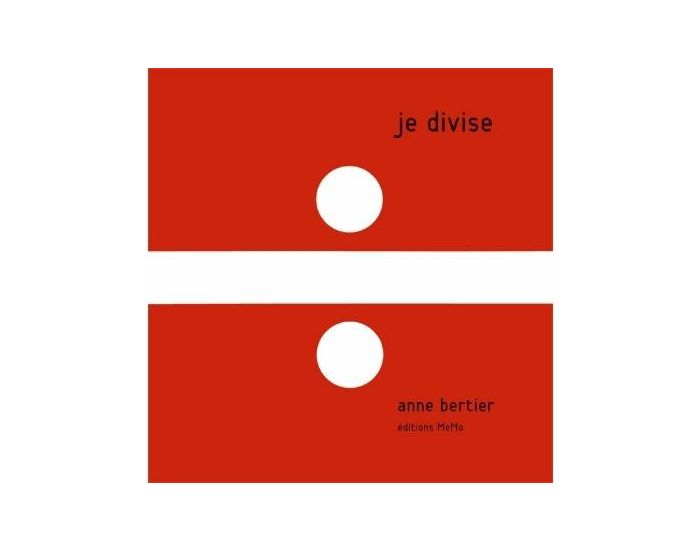 EDITIONS MEMO Je Divise - Ds 7 ans