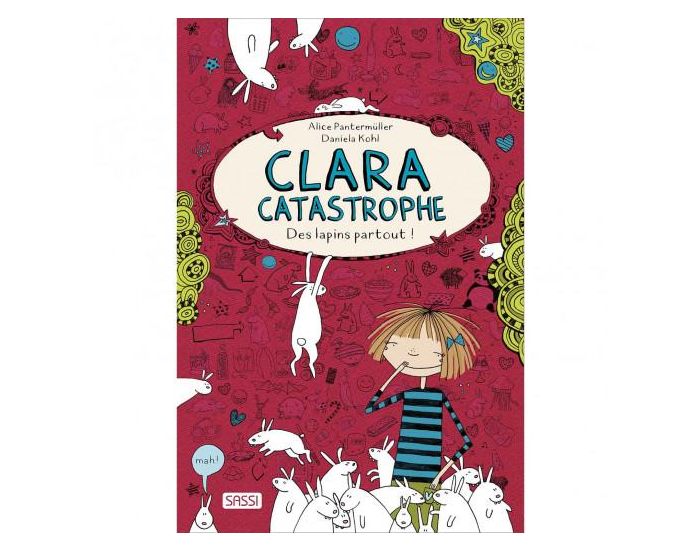 SASSI JUNIOR Clara Catastrophe - Des Lapins Partout ! - Ds 8 Ans (3)