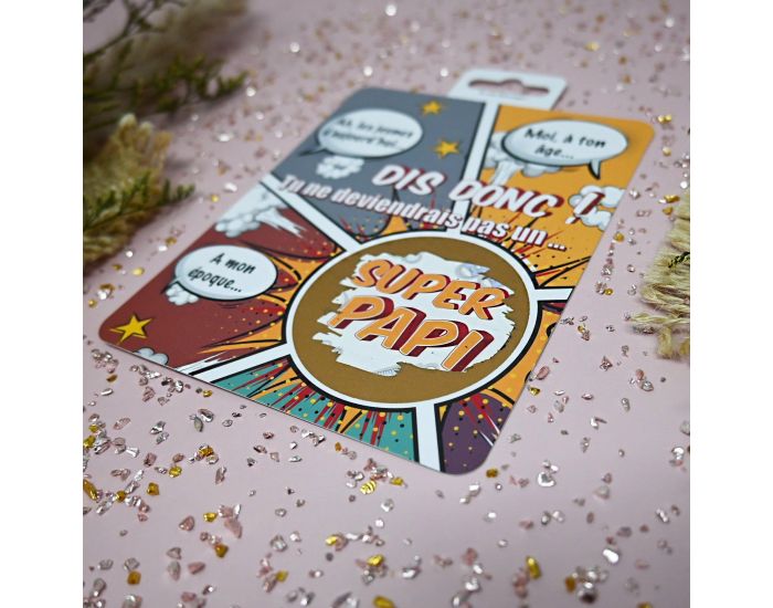 IRR�VERSIBLE Carte � Gratter - Tu vas �tre Papi (4)