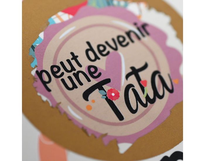 IRR�VERSIBLE Carte � Gratter - Tu vas �tre Tata (5)