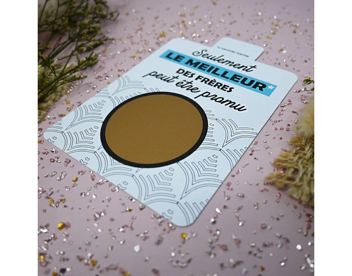 IRR�VERSIBLE Carte � Gratter - Tu vas �tre Tonton (3)