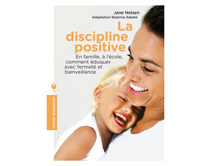 MARABOUT La discipline positive (1)