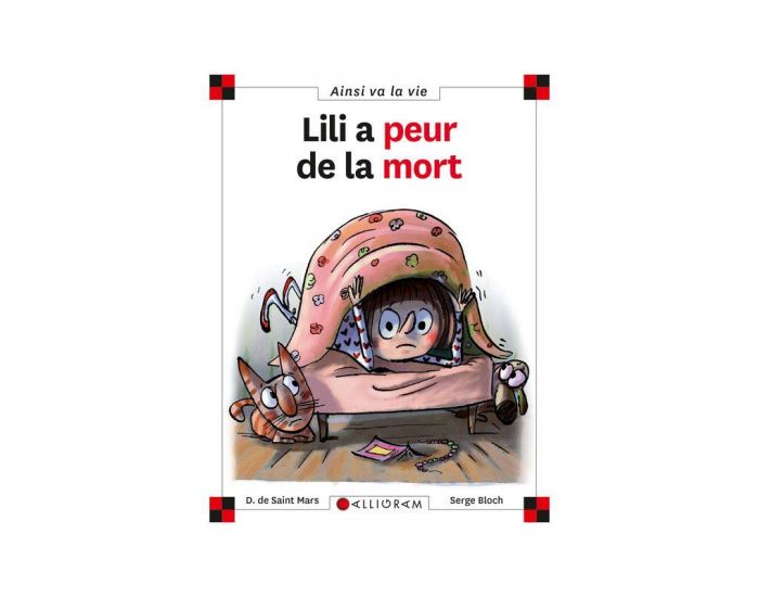 LES EDITIONS CALLIGRAM Lili a Peur de la Mort - D�s 6 ans (1)