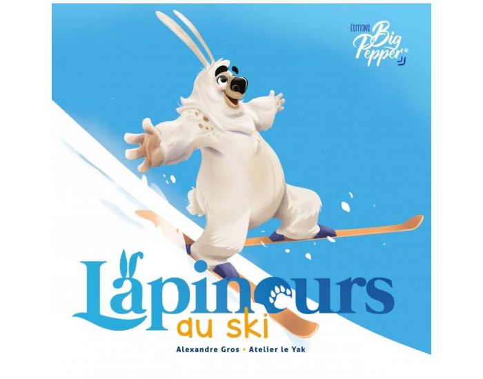LES EDITIONS BIG PEPPER Lapinours au Ski - D�s 3 ans (1)