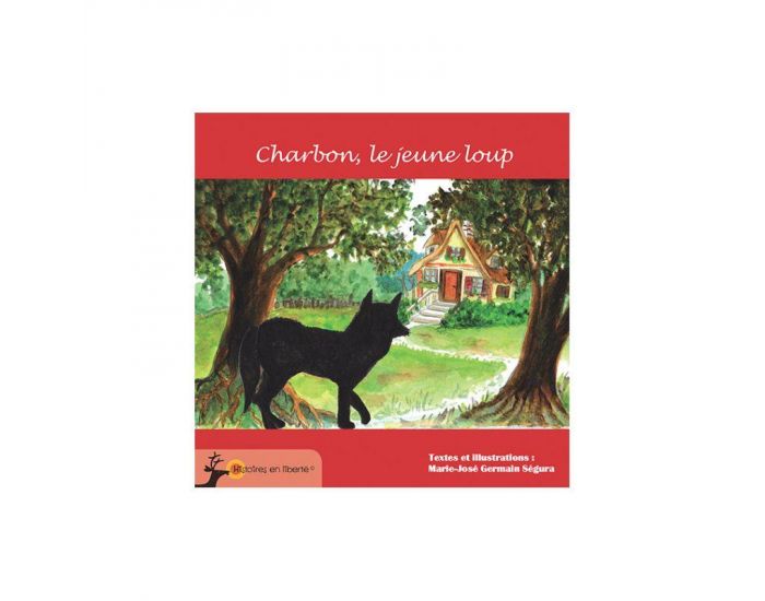 LES EDITIONS PEDAGOGIQUES DU GRAND CERF Chaperon rouge / Charbon le jeune loup - Histoire en libert� (2)