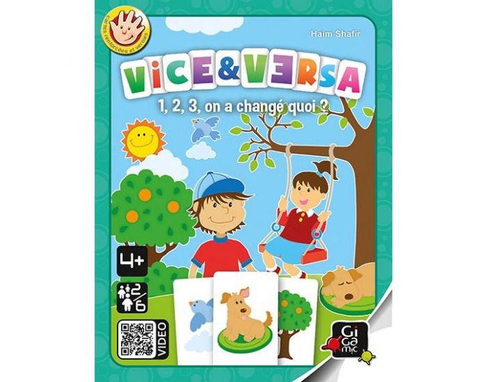 GIGAMIC Vice & versa - Ds 4 ans (1)