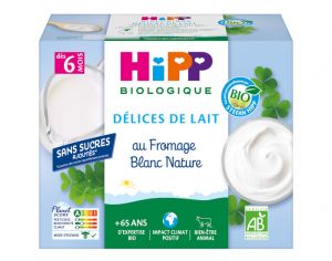 HIPP Délices de Lait Fromage Blanc Nature - Dès 6 mois - 4 x 100g