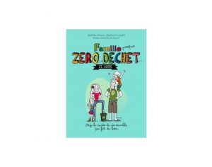 THIERRY SOUCCAR EDITIONS Famille (Presque) Zéro Déchet - Ze Guide